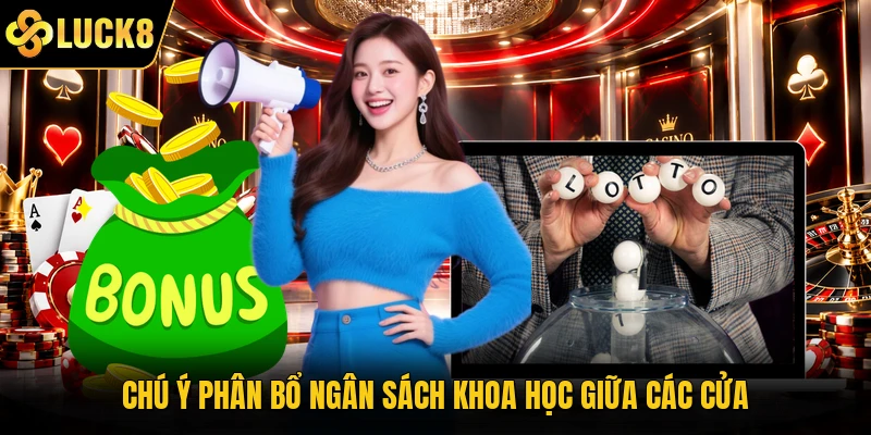 Chú ý phân bổ ngân sách khoa học giữa các cửa