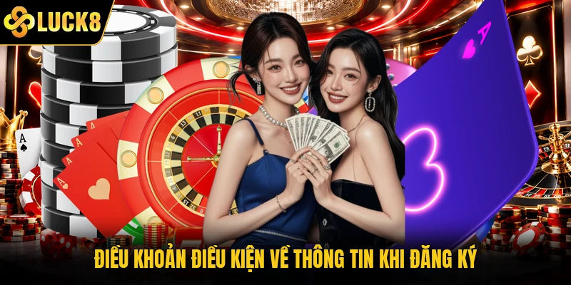 Điều khoản điều kiện về thông tin khi đăng ký